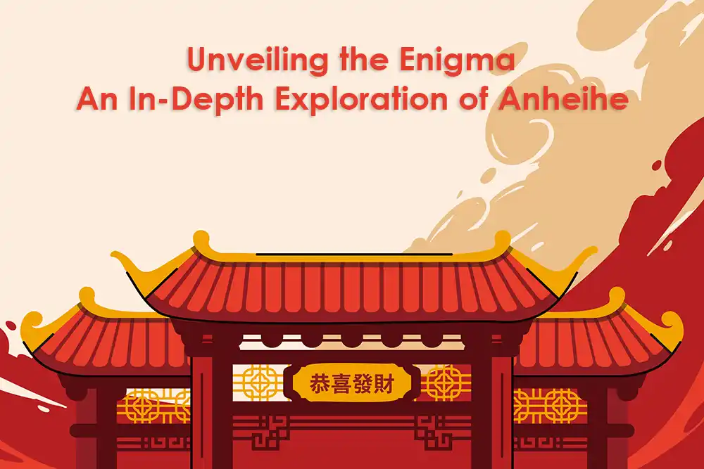 Unveiling the Enigma: An In-Depth Exploration of Anheihe