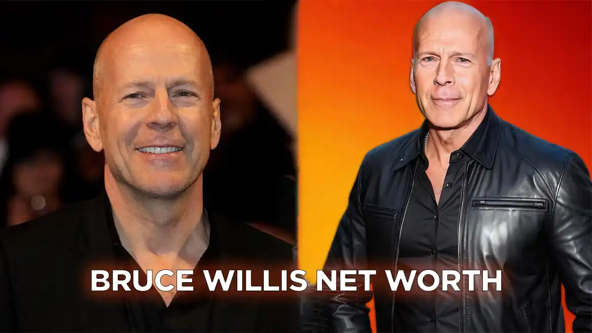 Bruce Willis Net Worth: How He Make a Capital