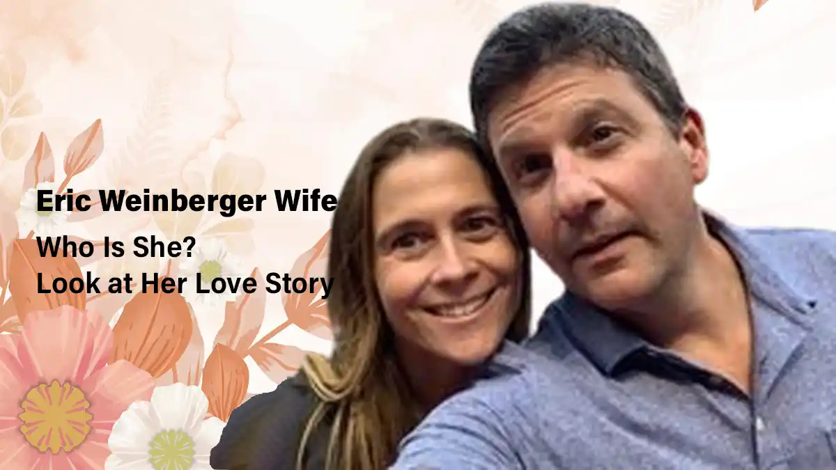 Eric Weinberger wife
