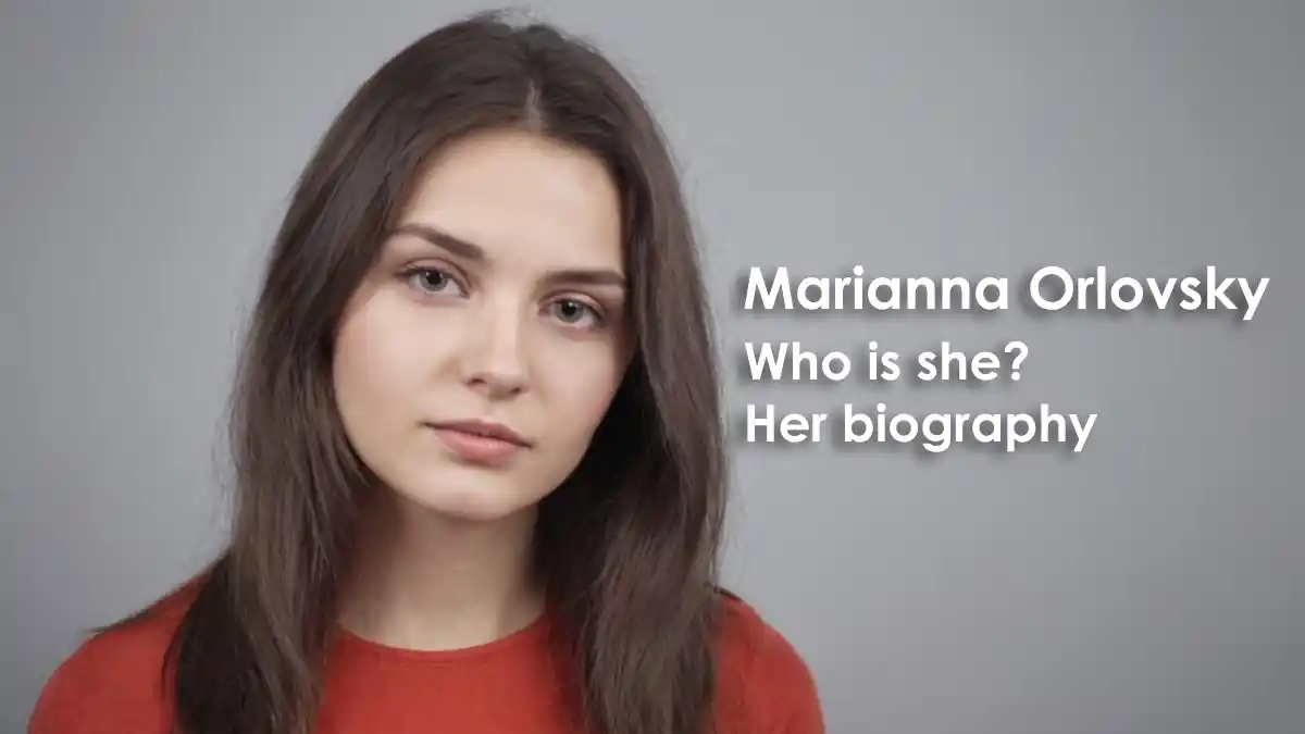 Marianna Orlovsky: who is she? Her biography